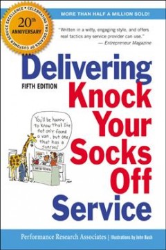 Delivering knock your socks off service Performance Research Associates Cover Image