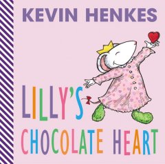 Lilly's chocolate heart  Cover Image