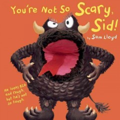 You're not so scary, Sid!  Cover Image