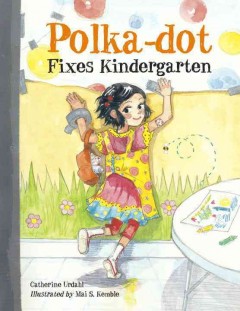 Polka-dot fixes kindergarten  Cover Image