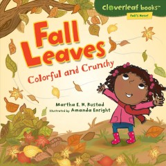 Fall leaves : colorful and crunchy  Cover Image