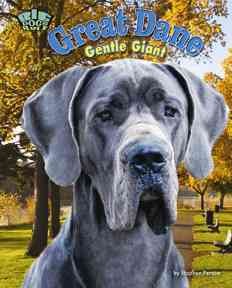 Great Dane : gentle giant  Cover Image