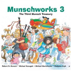 The third Munsch treasury  Cover Image