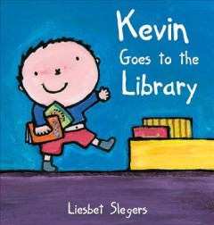 Kevin goes to the library  Cover Image