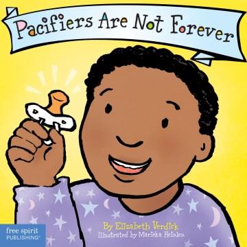 Pacifiers are not forever  Cover Image