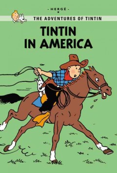 Tintin in America  Cover Image