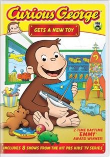 Curious George gets a new toy Cover Image