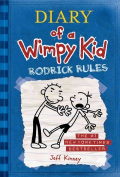 Diary of a wimpy kid : Rodrick rules  Cover Image