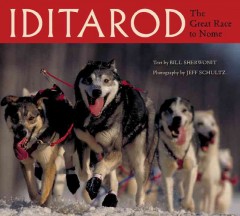 Iditarod : the great race to Nome  Cover Image