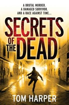 Secrets of the dead  Cover Image