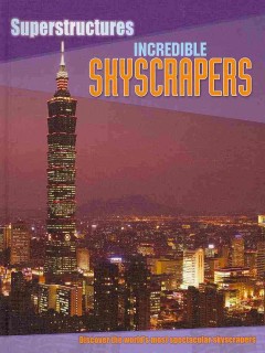 Incredible skyscrapers  Cover Image