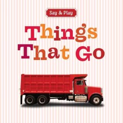Things that go. -- Cover Image