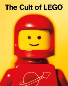 The cult of LEGO  Cover Image