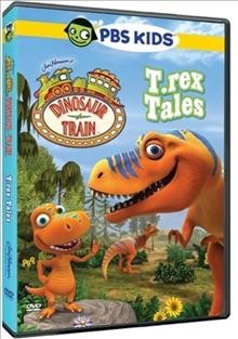 Dinosaur train. T.Rex tales Cover Image