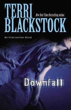 Downfall : an intervention novel  Cover Image