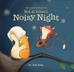 Red & Yellow's noisy night  Cover Image