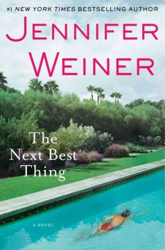 The next best thing : a novel  Cover Image