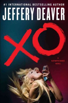 XO : a Kathryn Dance novel  Cover Image