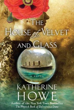 The house of velvet and glass  Cover Image