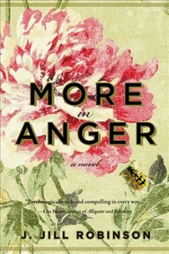 More in anger : a novel  Cover Image
