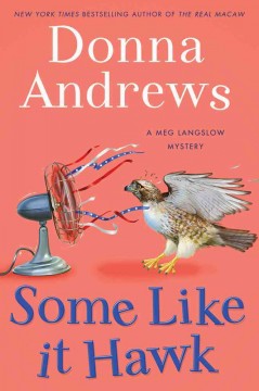 Some like it hawk : a Meg Langslow mystery  Cover Image