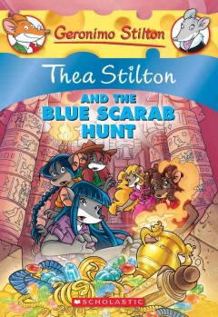 Thea Stilton and the blue scarab hunt. Cover Image