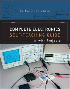 Complete electronics self-teaching guide with projects  Cover Image