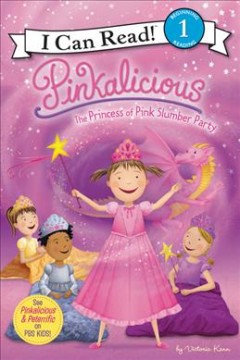 Pinkalicious : the princess of pink slumber party  Cover Image