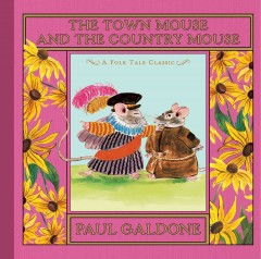 The town mouse and the country mouse  Cover Image