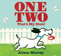 One two that's my shoe!  Cover Image
