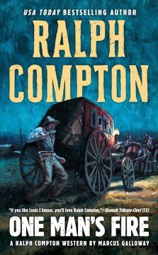 One man's fire : a Ralph Compton novel  Cover Image