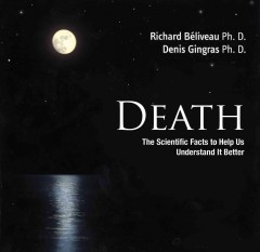 Death : the scientific facts to help us understand it better  Cover Image