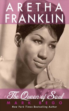 Aretha Franklin : the queen of soul  Cover Image