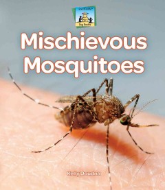 Mischievous mosquitoes  Cover Image
