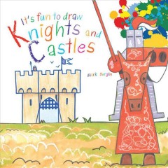 It's fun to draw knights and castles  Cover Image