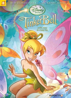 Tinker Bell and her stories for a rainy day. -- Cover Image