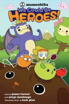 We could be heroes!  Cover Image