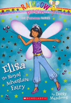 Elisa the Royal Adventure Fairy  Cover Image