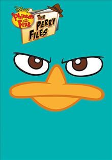 Phineas and Ferb. The Perry files Cover Image