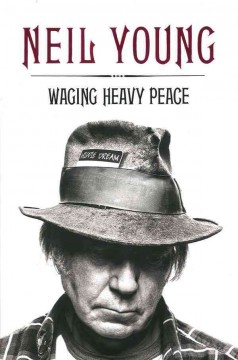 Waging heavy peace : a hippie dream  Cover Image