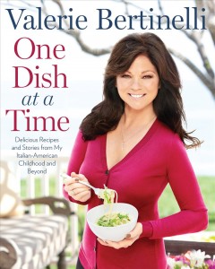 One dish at a time : delicious recipes and stories from my Italian-American childhood and beyond  Cover Image