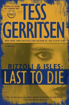 Rizzoli & Isles : last to die : a novel  Cover Image