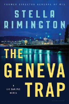 The Geneva trap : a Liz Carlyle novel  Cover Image