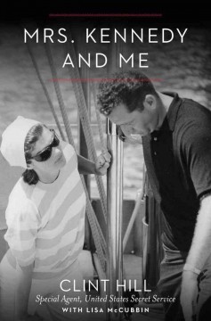 Mrs. Kennedy and me  Cover Image