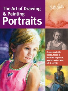 The art of drawing & painting portraits  Cover Image