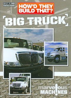 How'd they build that? Big truck Cover Image