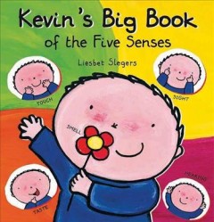 Kevin's big book of the five senses  Cover Image
