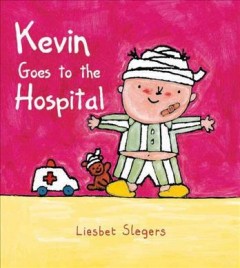 Kevin goes to the hospital  Cover Image