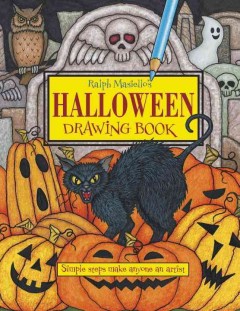 Ralph Masiello's Halloween drawing book. -- Cover Image