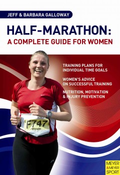 Half-marathon : a complete guide for women  Cover Image